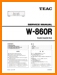 Teac W-860-R Tape Player Main Technical Manual - PDF & Tech Help* | English