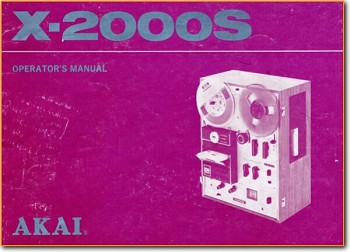 Akai X-2000-S Tape Player Main User Book - PDF & Tech Help* | English
