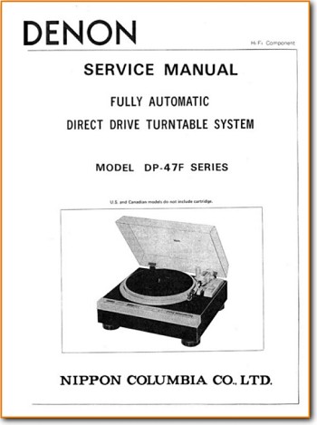 Denon DP-47-F Turntable Record Player Main Technical Manual - PDF & Tech Help* | English