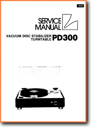 Luxman PD-300 Turntable Record Player Main Technical Manual - PDF & Tech Help* | English