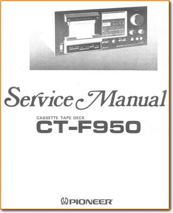 Pioneer CTF-950 Tape Player Addendum - B Technical Manual - PDF & Tech Help* | English