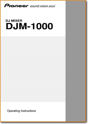 Pioneer DJM-1000 Amp Receiver Main User Book - PDF & Tech Help* | English