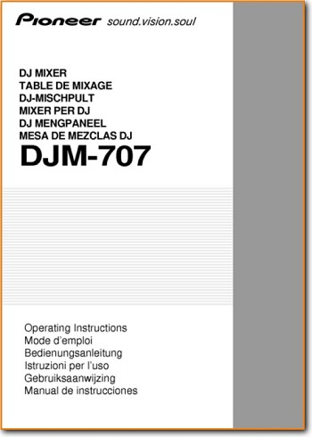 Pioneer DJM-707 Amp Receiver Main User Book - PDF & Tech Help* | English