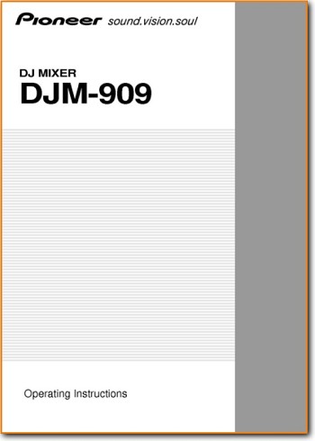 Pioneer DJM-909 Amp Receiver Main User Book - PDF & Tech Help* | English