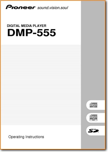 Pioneer DMP-555 Amp Receiver Main User Book - PDF & Tech Help* | English