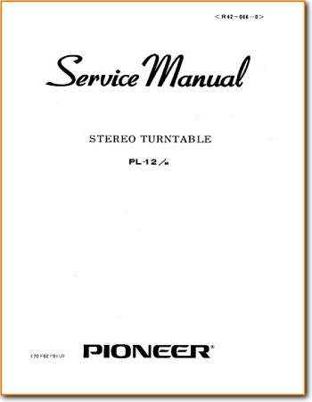 Pioneer PL-12-M Turntable Record Player Main Technical Manual - PDF & Tech Help* | English