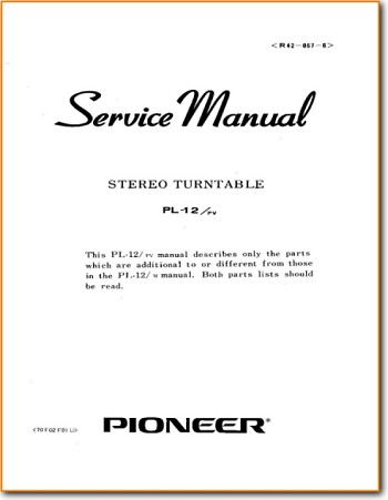 Pioneer PL-12-PV Turntable Record Player Main Technical Manual - PDF & Tech Help* | English