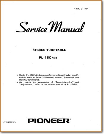 Pioneer PL-15-CNB Turntable Record Player Main Technical Manual - PDF & Tech Help* | English
