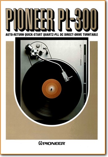 Pioneer PL-300 Turntable Record Player Main Brochure - PDF & Tech Help* | English
