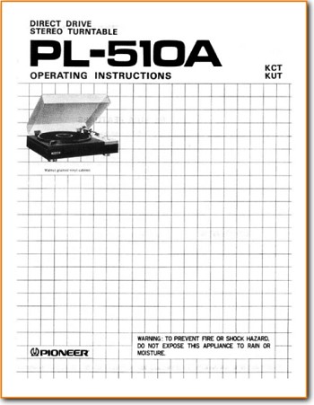 Pioneer PL-510-A Turntable Record Player Main User Book - PDF & Tech Help* | English