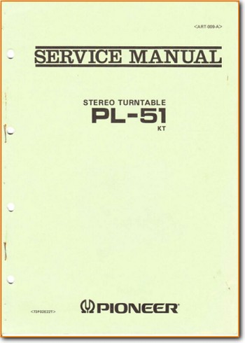 Pioneer PL-51 Turntable Record Player Main Technical Manual - PDF & Tech Help* | English