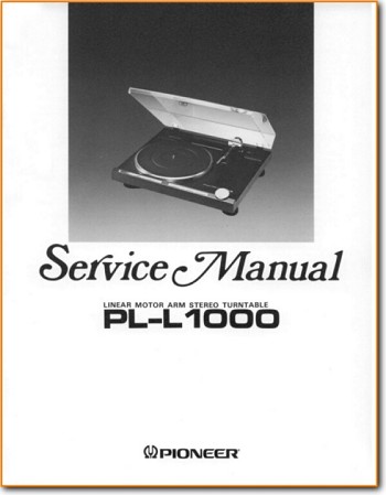 Pioneer PLL-1000 Turntable Record Player Main Technical Manual - PDF & Tech Help* | English