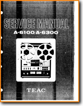 Teac A-6100 Tape Player Main Technical Manual - PDF & Tech Help* | English