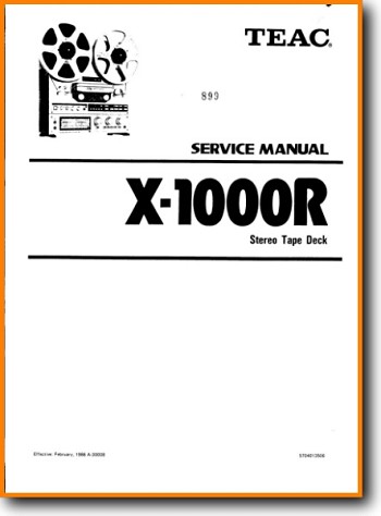 Teac X-1000-R Tape Player Addendum - A Technical Manual - PDF & Tech Help* | English