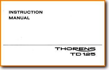Thorens TD-125 Turntable Record Player Main User Book - PDF & Tech Help* | English