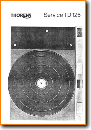 Thorens TD-125 Turntable Record Player Main Technical Manual - PDF & Tech Help* | English