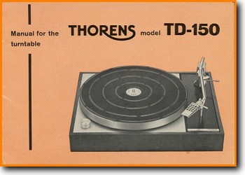 Thorens TD-150-A Turntable Record Player Main User Book - PDF & Tech Help* | English