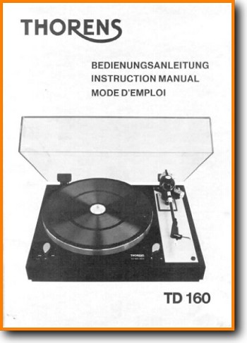 Thorens TD-160 Turntable Record Player Addendum - C User Book - PDF & Tech Help* | English