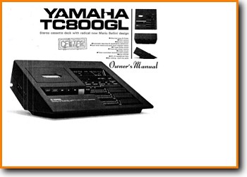 Yamaha TC-800-GL Tape Player Main User Book - PDF & Tech Help* | English
